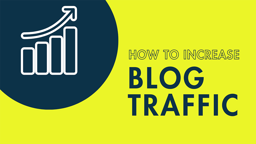 Proven Strategies to Increase Blog Traffic in 2024: Essential Tips for Popular Blogs